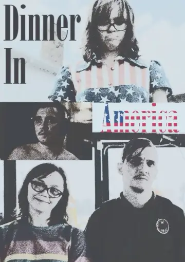 Poster to the movie "Dinner in America" #1209843