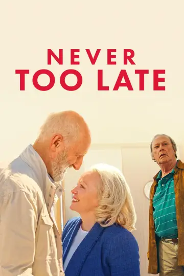 Poster to the movie "Never Too Late" #1871103