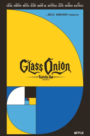 Poster to the movie "Glass Onion: A Knives Out Mystery" #592544