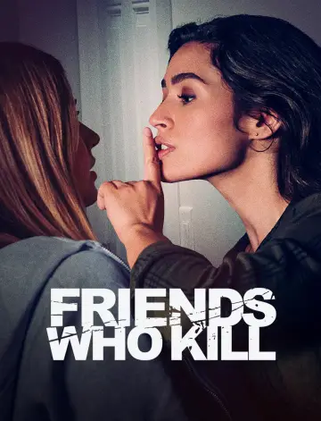 Poster to the movie "Friends Who Kill" #1080361