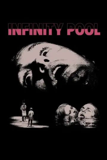 Poster to the movie "Infinity Pool" #38655