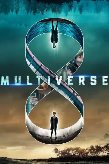 Poster to the movie "Multiverse" #1082518