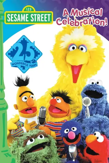 Sesame Street's 25th Birthday: A Musical Celebration Poster