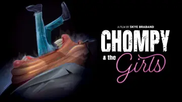 Backdrop to the movie "Chompy & the Girls" #1170127