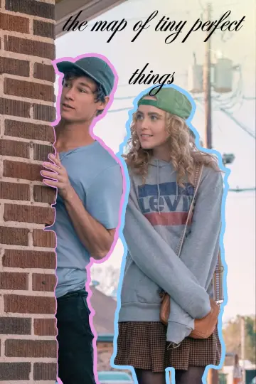 Poster to the movie "The Map of Tiny Perfect Things" #990710