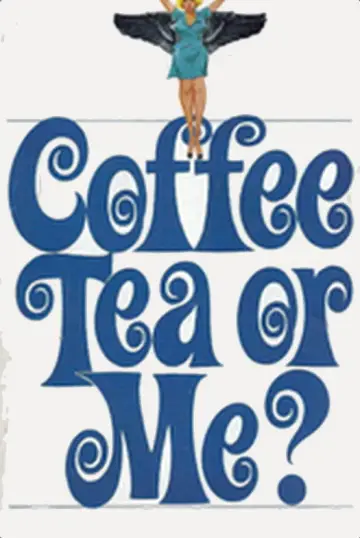 Poster to the movie "Coffee, Tea or Me?" #1353142