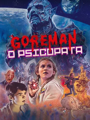 Poster to the movie "Goreman - O Psicopata" #1833860
