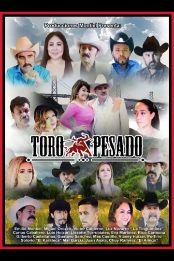 Toro Pesado Poster