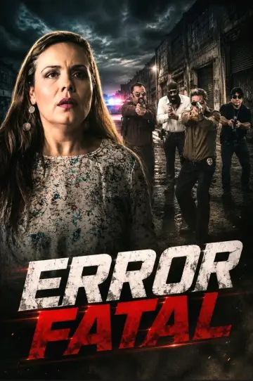 Poster to the movie "Error Fatal" #1181302