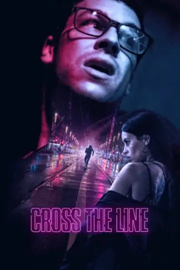Poster to the movie "Cross the Line" #1854099