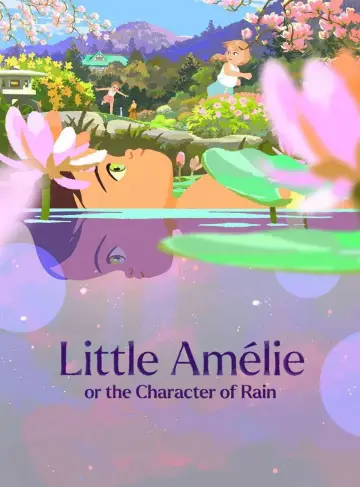 Poster to the movie "Little Amélie or the Character of Rain" #529059
