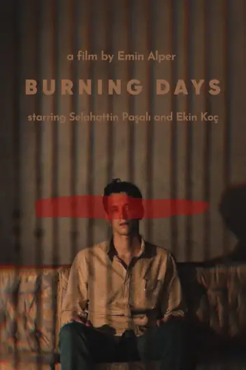 Poster to the movie "Burning Days" #1051347
