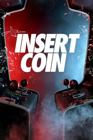 Poster to the movie "Insert Coin" #1136794
