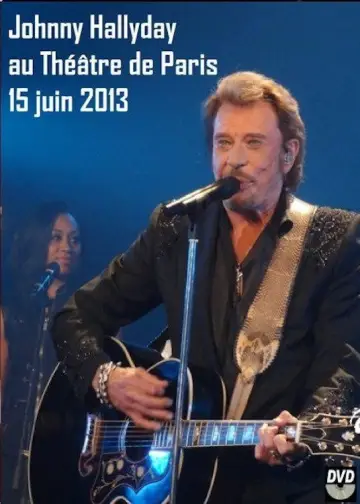 Poster to the movie "Johnny Hallyday en direct du Théâtre de Paris, La Soirée Anniversaire" #1169710
