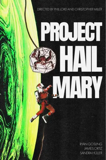 Poster to the movie "Project Hail Mary" #1625945