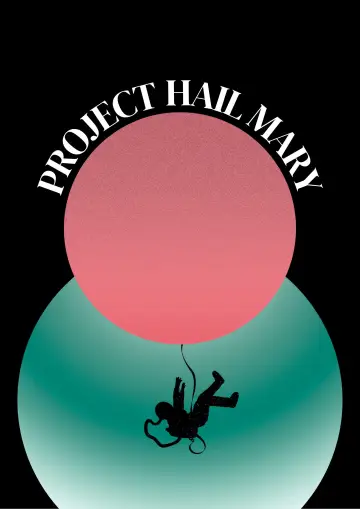 Poster to the movie "Project Hail Mary" #1796004