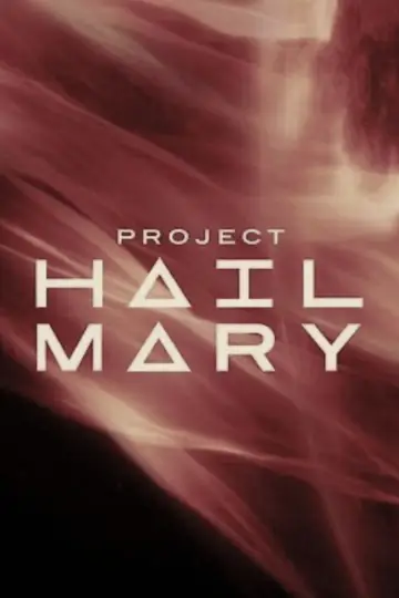 Poster to the movie "Project Hail Mary" #813410