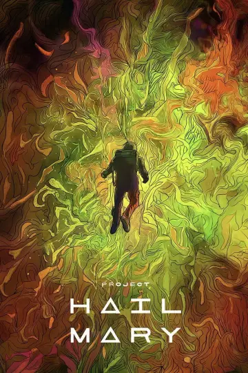 Poster to the movie "Project Hail Mary" #958419