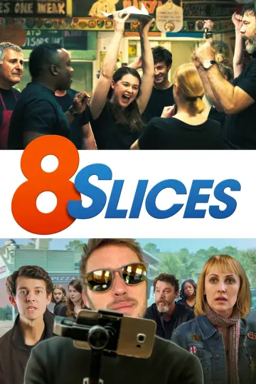 Poster to the movie "8 Slices" #1136240