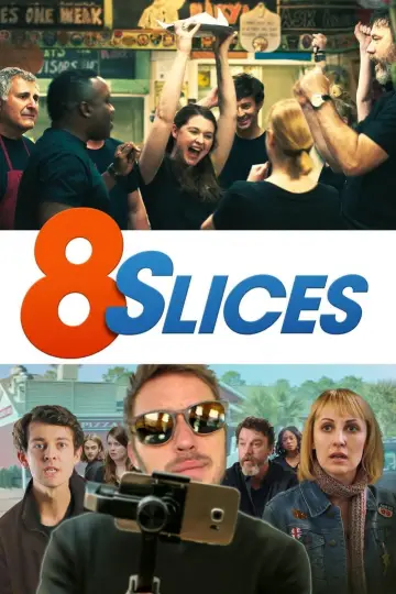Poster to the movie "8 Slices" #1136242
