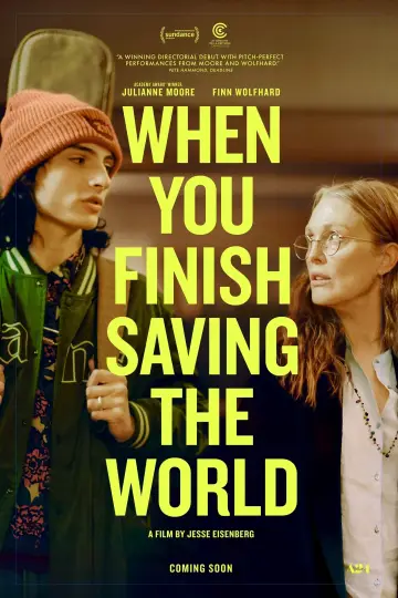 Poster to the movie "When You Finish Saving the World" #110827
