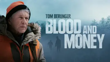 Backdrop to the movie "Blood and Money" #1036169