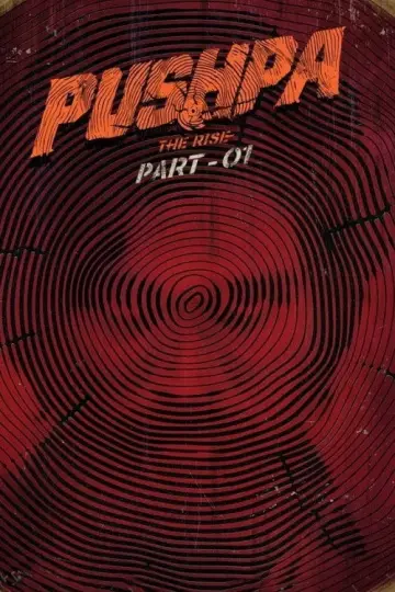 Poster to the movie "Pushpa: The Rise" #853634