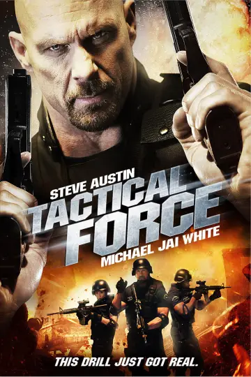Poster to the movie "Tactical Force" #1137174