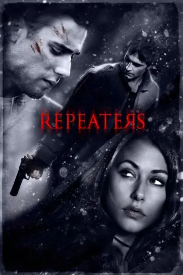 Poster to the movie "Repeaters" #1103574