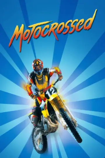 Poster to the movie "Motocrossed!" #718572