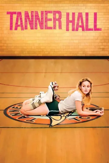 Poster to the movie "Tanner Hall" #1117067