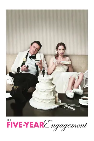 Poster to the movie "The Five-Year Engagement" #901150
