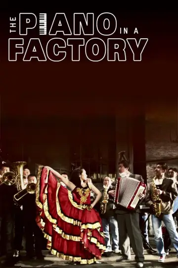 Poster to the movie "The Piano in a Factory" #1820360