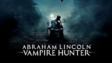 Backdrop to the movie "Abraham Lincoln: Vampire Hunter" #855006