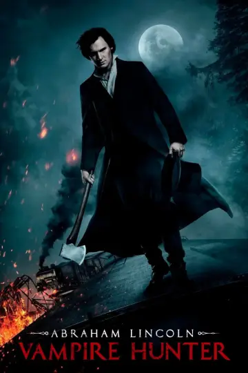 Poster to the movie "Abraham Lincoln: Vampire Hunter" #855031