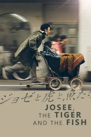 Poster to the movie "Josee, the Tiger and the Fish" #1026238