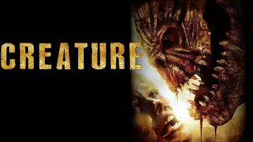 Backdrop to the movie "Creature" #1105976