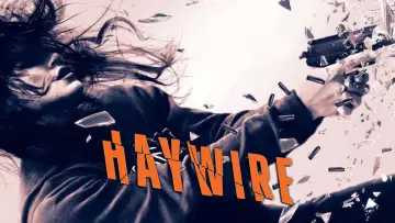 Watch film Haywire — Official Trailer