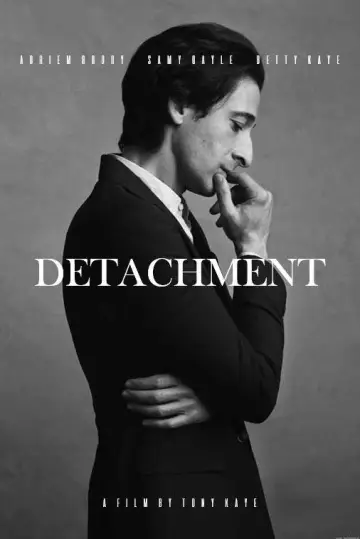 Poster to the movie "Detachment" #710933