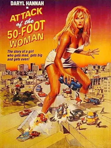 Poster to the movie "Attack of the 50 Ft. Woman" #1869179
