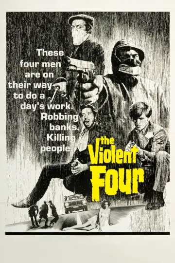 Poster to the movie "The Violent Four" #1179773