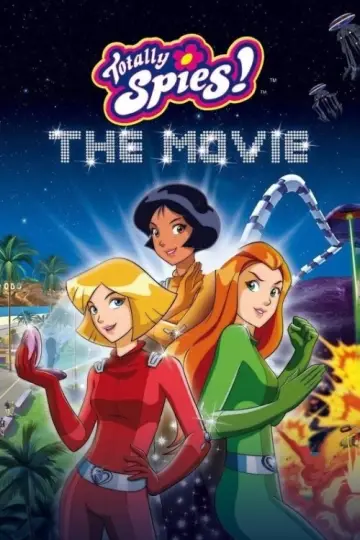 Poster to the movie "Totally Spies! The Movie" #1866836