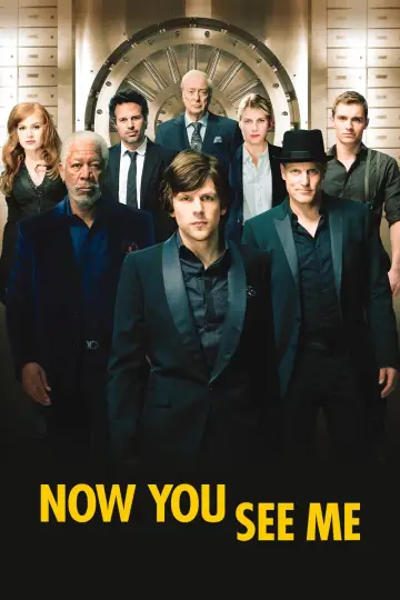 Poster to the movie "Now You See Me" #572884