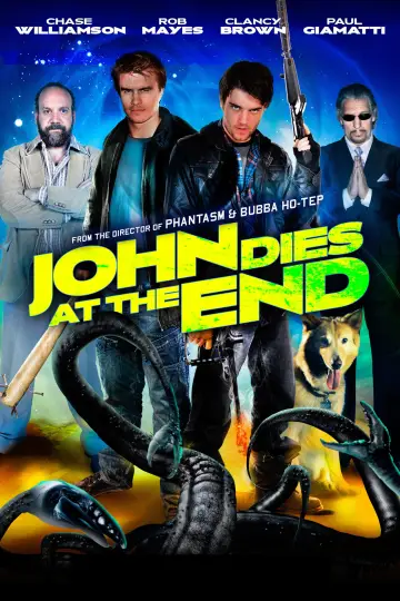 Poster to the movie "John Dies at the End" #1085046