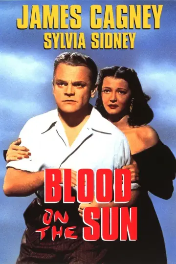 Poster to the movie "Blood on the Sun" #1055690