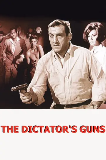 The Dictator's Guns (1965)