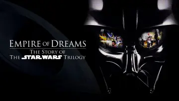 Backdrop to the movie "Empire of Dreams: The Story of the Star Wars Trilogy" #1071809