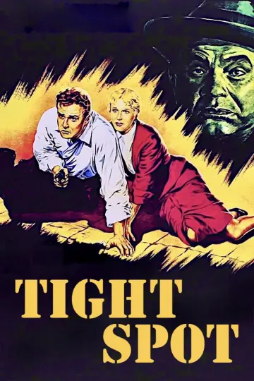 Poster to the movie "Tight Spot" #1116611