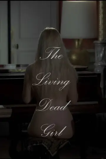 Poster to the movie "The Living Dead Girl" #1524705