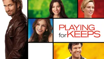 Backdrop to the movie "Playing for Keeps" #1080998